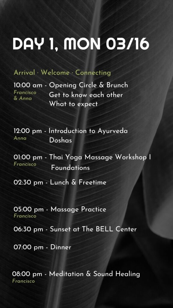 Schedule - Ayurveda & Thai Massage Retreat