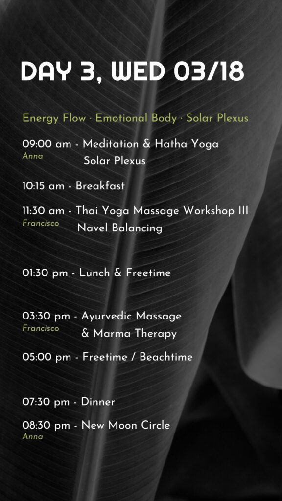 Schedule - Ayurveda & Thai Massage Retreat Day 3