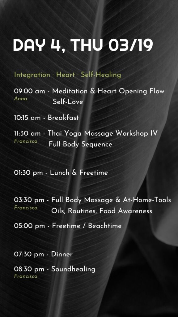 Schedule - Ayurveda & Thai Massage Retreat Day 4