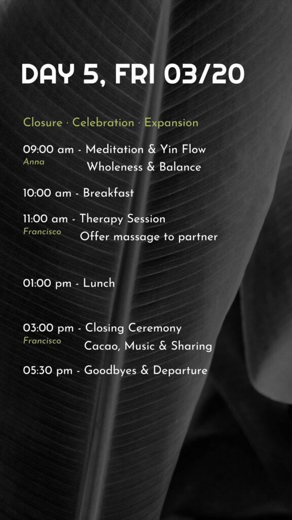 Schedule - Ayurveda & Thai Massage Retreat Day 5